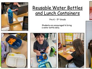 Reusable Water Bottles and Lunch Containers